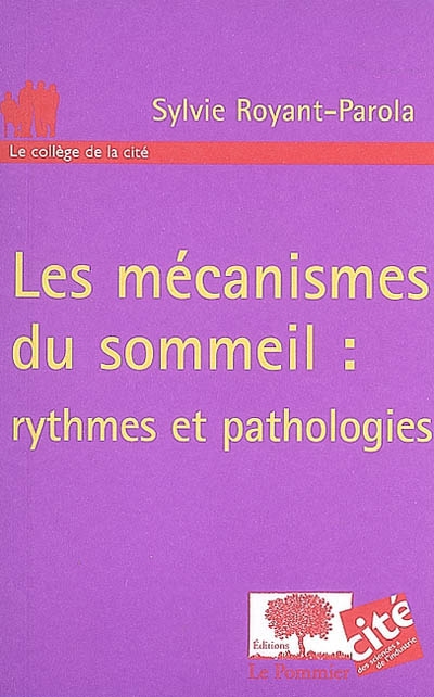 mécanismes du sommeil (Les ) - 