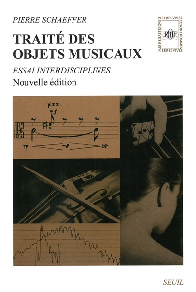 Traité des objets musicaux : : essai interdisciplines - 