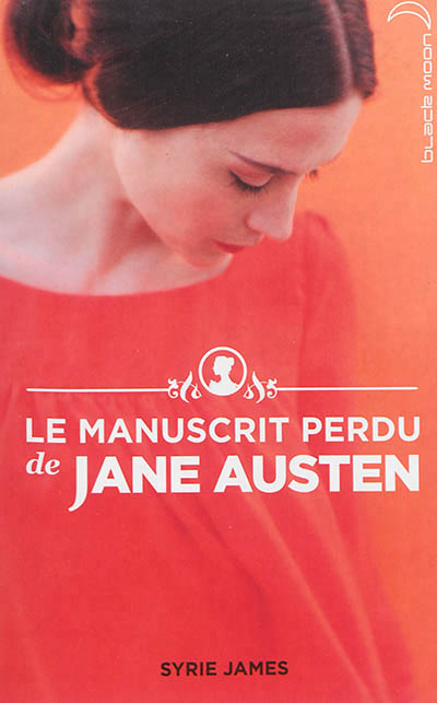 manuscrit perdu de Jane Austen (Le) - 