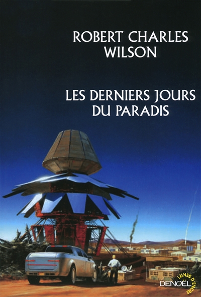 derniers jours du paradis (Les) - 