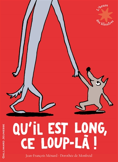 Qu'il est long ce loup-là ! - 