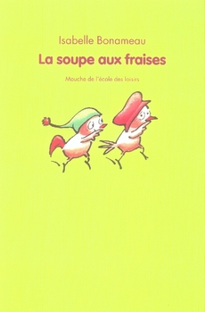 soupe aux fraises (La) - 