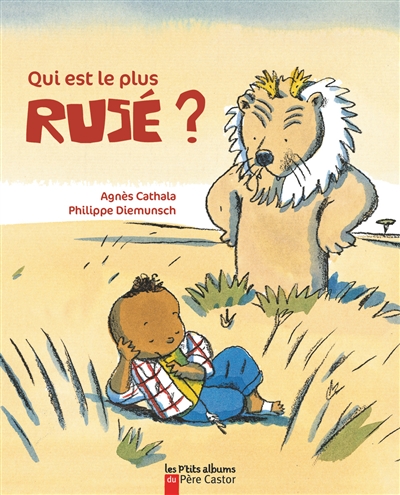 Qui est le plus rusé ? - 