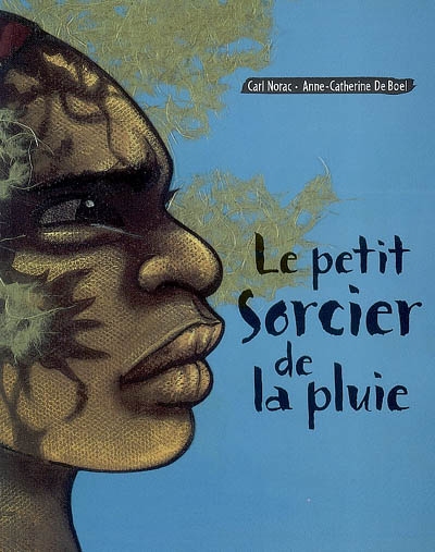 petit sorcier de la pluie (Le) - 