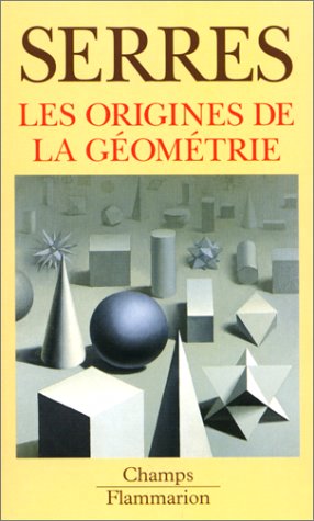 (Les) Origines de la géométrie : tiers livre des fondations - 