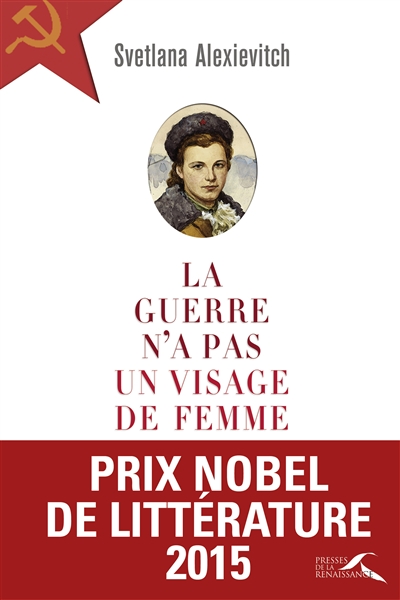 guerre n'a pas un visage de femme (La) - 