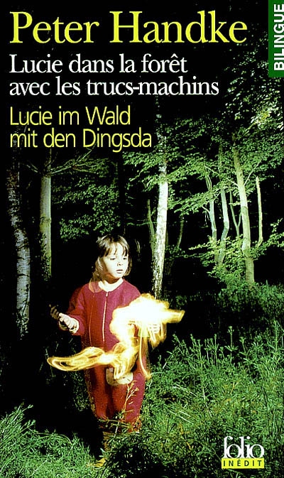 Lucie im Wald mit den Dingsda - 