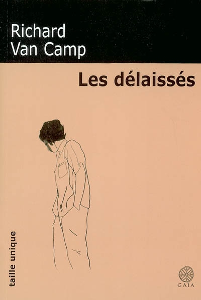 délaissés (Les ) - 