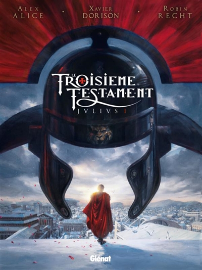 troisième testament (Le) : Julius 1 - 