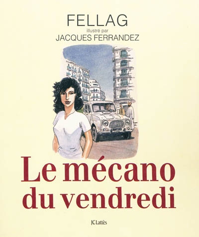 Mécano du vendredi (Le) - 