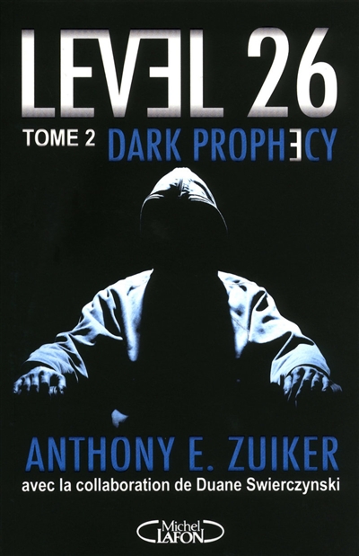 Level 26 2 : dark prophecy - 