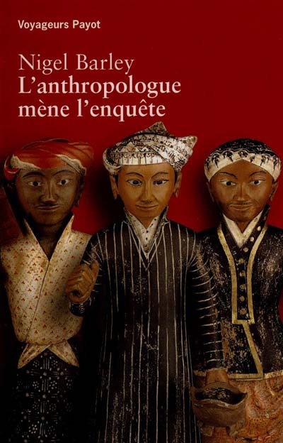 anthropologue mène l'enquête (L') - 