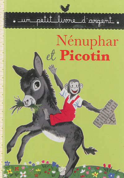 Nénuphar et Picotin - 