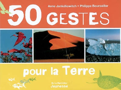 50 gestes pour la Terre - 