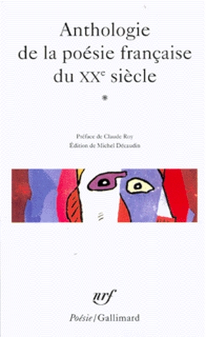 Anthologie de la poésie française du XXe siècle - 