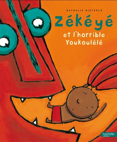 Zékéyé et l'horrible Youkoulélé - 