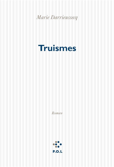 Truismes - 