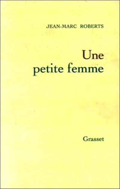 Une petite femme - 