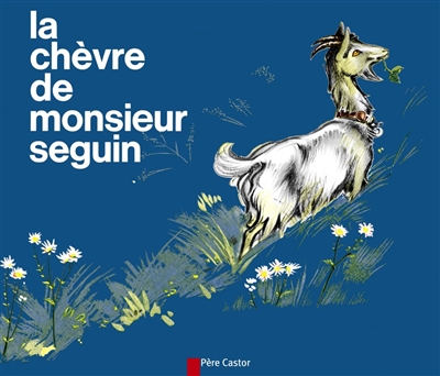 Chèvre de M. Seguin (La) - 