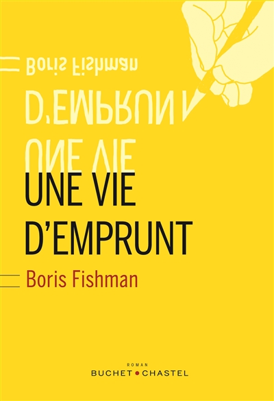 vie d'emprunt (Une) - 