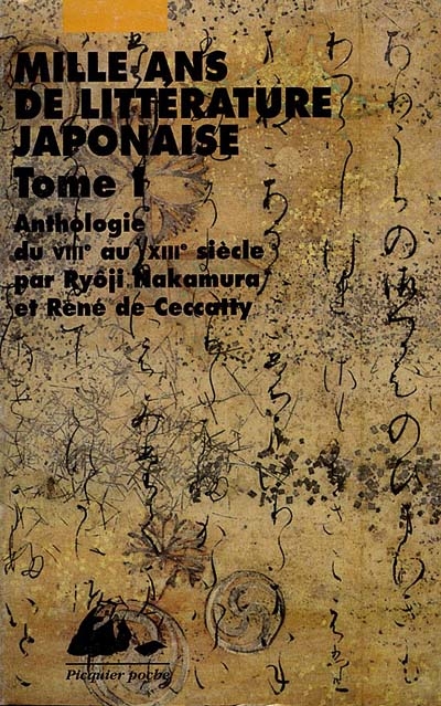 Mille ans de littérature japonaise - 