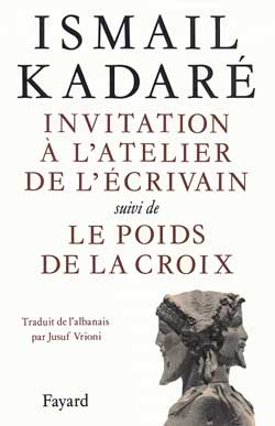 Invitation à l'atelier de l'écrivain - Poids de la croix (Le) - 