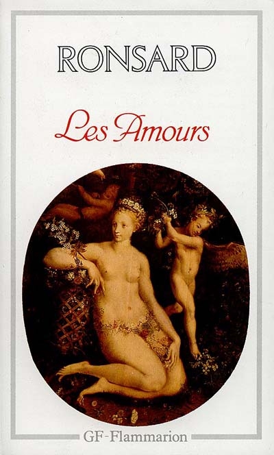 (Les) Amours (1552-1584) - 