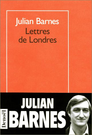 Lettres de Londres - 