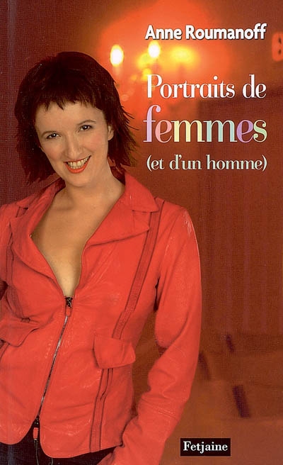 Portraits de femmes [et d'un homme ] - 