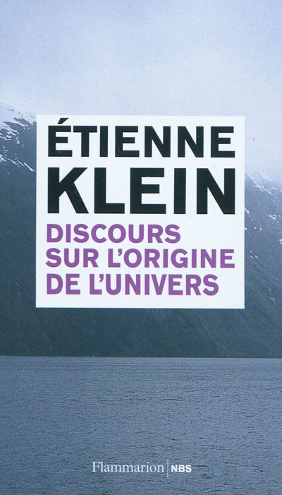 Discours sur l'origine de l'univers - 