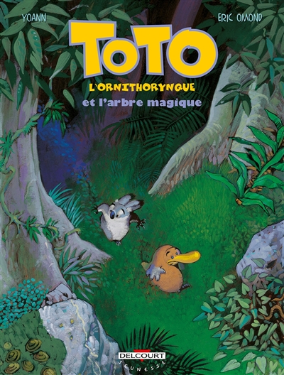 Toto l'ornithorynque et l'arbre magique - 