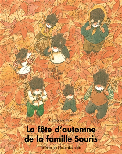 Fête d'automne de la famille Souris (La) - 