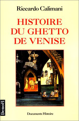 Histoire du ghetto de Venise - 