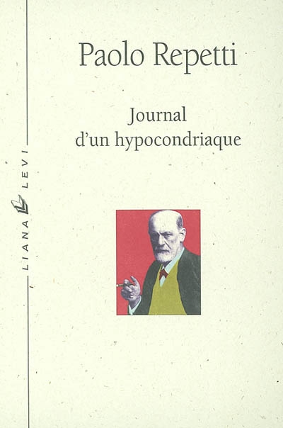 Journal d'un hypocondriaque - 