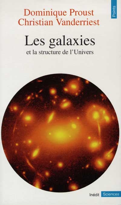 (Les) galaxies et la structure de l'univers - 