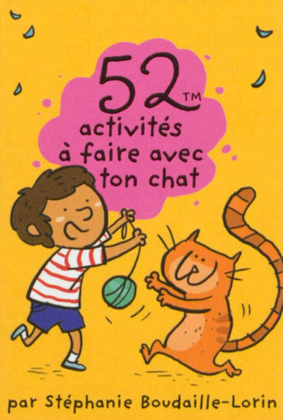 52 activités à faire avec ton chat - 