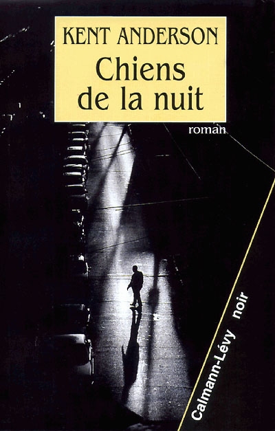 Chiens de la nuit - 