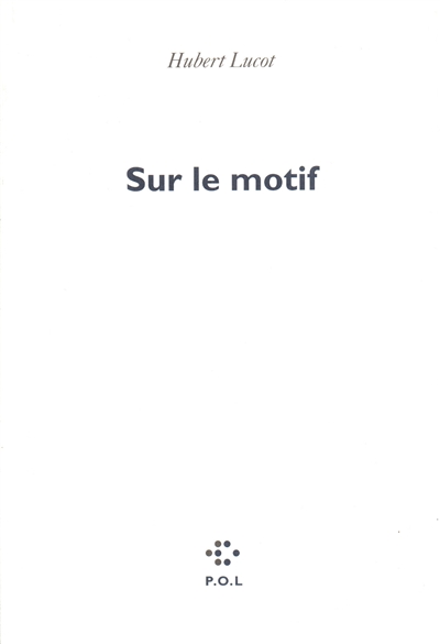 Sur le motif - 