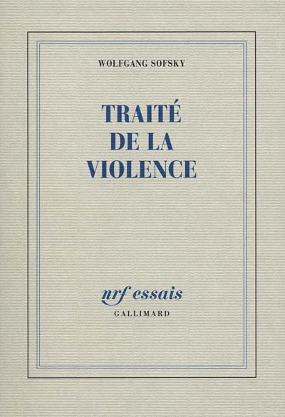 Traité de la violence - 