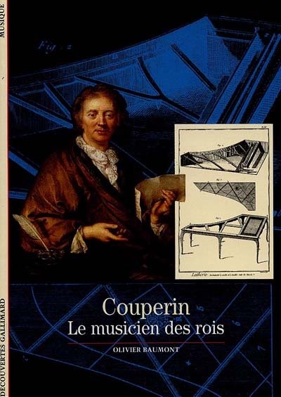 Couperin, le musicien des rois - 