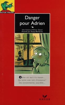 Danger pour Adrien - 