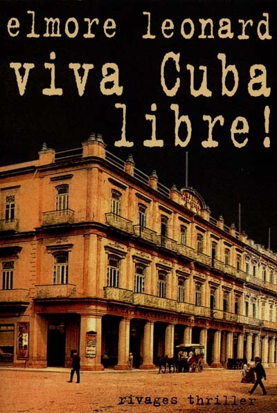 Viva Cuba libre ! - 