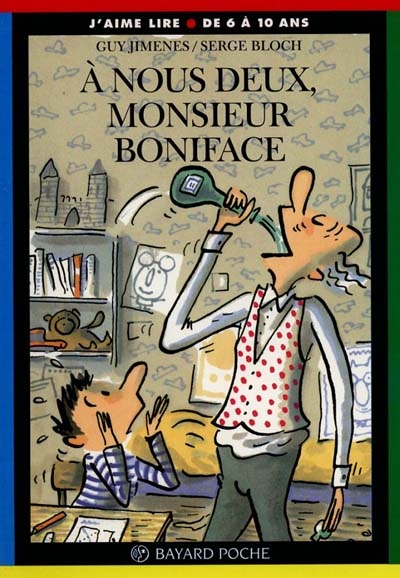 A nous deux, monsieur Boniface ! - 