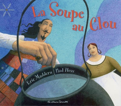 soupe au clou (La) - 