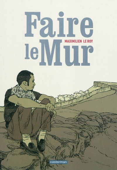 Faire le mur - 