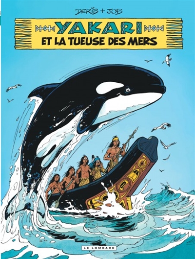 Yakari et la tueuse des mers - 