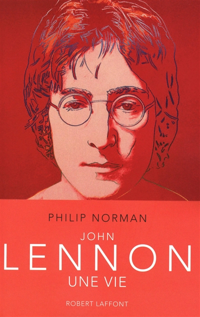 John Lennon, une vie - 