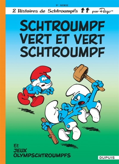 Schtroumpf vert et vert schtroumpf - Jeux olympschtroumpfs - 