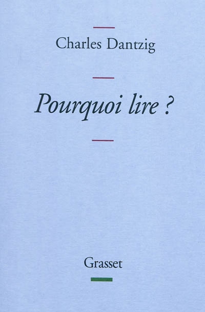 Pourquoi lire ? - 