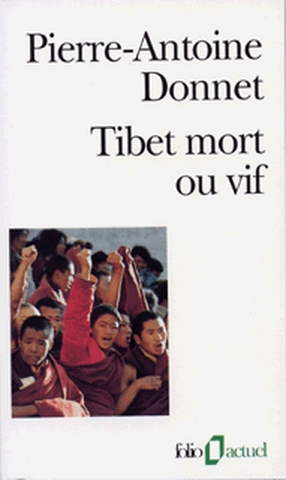 Tibet mort ou vif - 